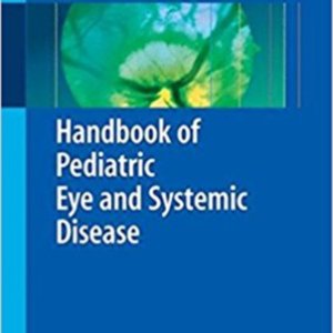 Handbook of pediatric eye and systemic disease.jpg