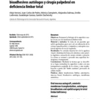 Autoinjerto de mucosa bucal, membrana amniótica, bioadhesivos autólogos y cirugía palpebral en deficiencia limbar total